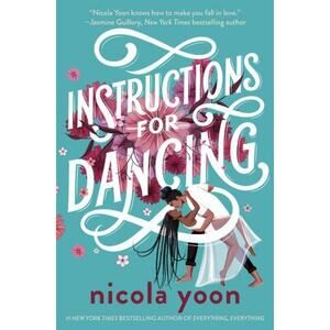 Instructions for Dancing by Nicola Yoon (2021, Hardcover) BOTM